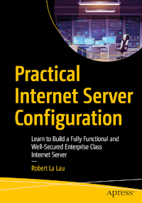 Book: Practical Internet Server Configuration